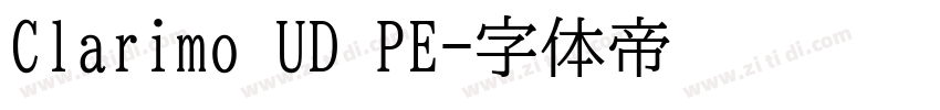 Clarimo UD PE字体转换